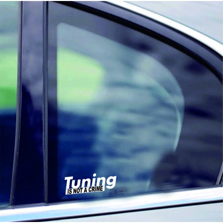Стикер Tunning Is Not a Crime